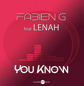 Fabien G ft Lenah - you know