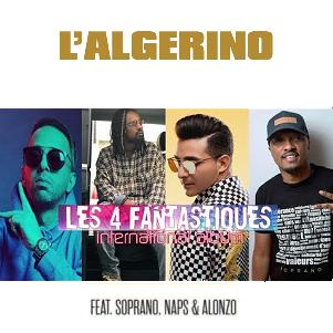 L'Algerino ft Soprano, Naps & Alonzo - les 4 fantastiques