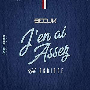 Bedjik ft Scridge - j’en ai assez