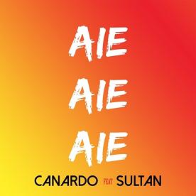 Canardo ft Sultan - aie aie aie