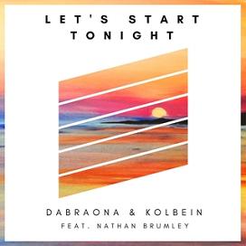 Dabraona & Kolbein ft Nathan Brumley - let's start tonight