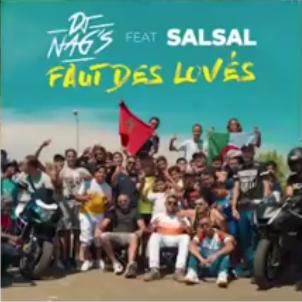 Dj Nag's ft Salsal - faut des lovés