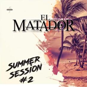 El Matador - Summer Mix 2