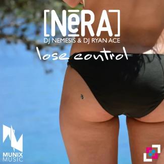 NeRa - lose control