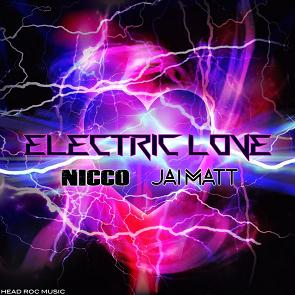 Nicco & Jai Matt - electric love