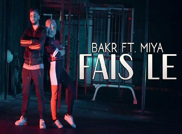 Bakr ft Miya - fais le