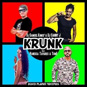 DJ Samuel Kimkò ft DJ Sanny J, Vanessa Tavares & TomE - krunk
