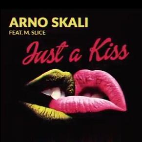 Arno Skali ft M.Slice - just a kiss