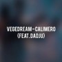 Vegedream ft Dadju - calimero