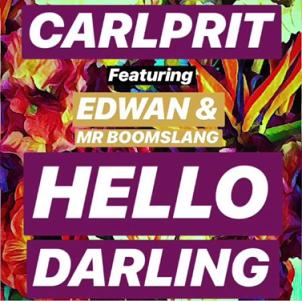 Carlprit ft Edwan & Mr Boomslang - hello darling