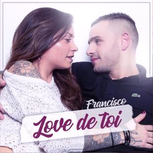 Francisco - love de toi