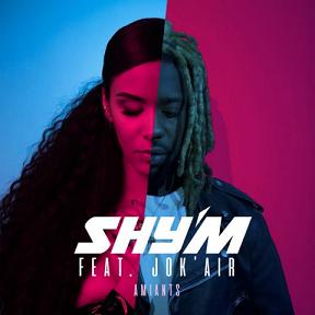 Shy'M ft Jokair - amiants