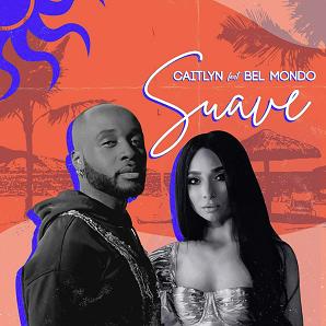 Caitlyn ft Bel Mondo - suave