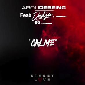 Abou Debeing ft Dadju - calme