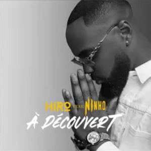 Hiro ft Ninho - a découvert