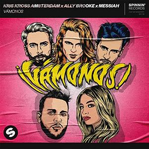 Kris Kross Amsterdam ft Ally Brooke & Messiah - vámonos