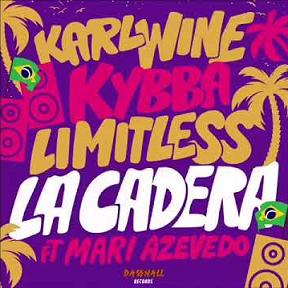 Karl Wine ft Kybba & Limitless ft Mari Azevedo - la cadera