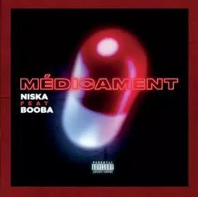 Niska ft Booba - médicament