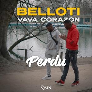 Belloti ft Vava Coràzon - perdu