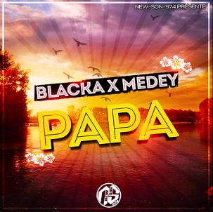 Blacka ft Medey - papa