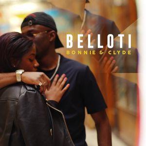 Belloti - Bonnie and Clyde