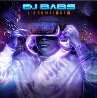 Dj Babs - L'architecte (2019)