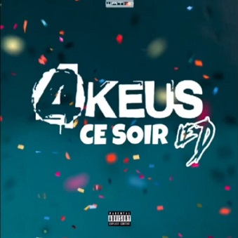 4 keus ft Le D - ce soir