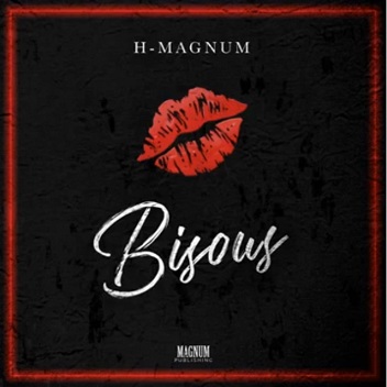 H Magnum - bisou