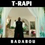 T-Rapi - badabou