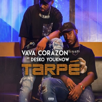 10.19.Vava Corazon ft Desko Youknow - tarpé