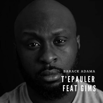 Barack Adama ft Maitre Gims - t'epauler