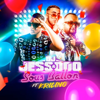 Dj Jess & Dj Doo ft Krilino - sous ballon