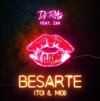 Dj R'An ft Zak - besarte (toi & moi)