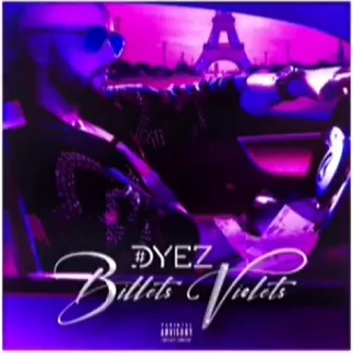 Dyez - billets violets