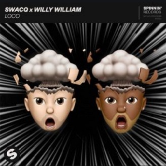 SWACQ ft Willy William - loco