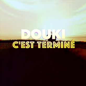 Douki - c'est terminé