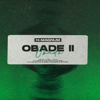 H-Magnum - Obade 2 (2021)