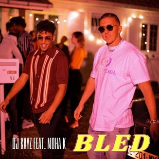 Dj Kayz ft Moha K - bled1