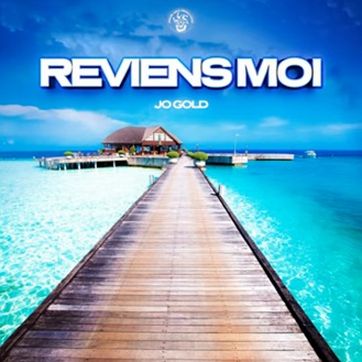 Jo Gold - reviens-moi