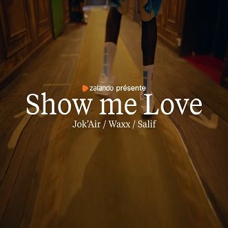 Jok'air ft Waxx - show me love