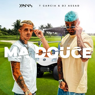 Yanns ft T.Garcia - ma douce