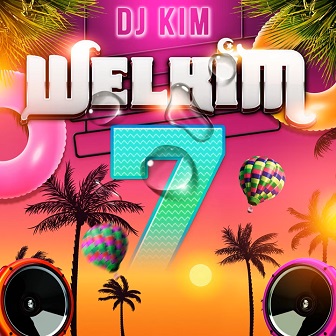 Dj Kim - Welkim 7 (2021)1