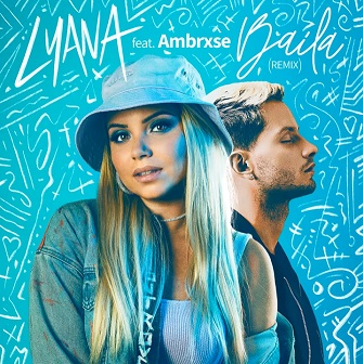 Lyana ft Ambrxse - baila