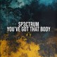 Sp3ctrum - you've got that body