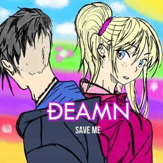 02.17.Deamn - save me