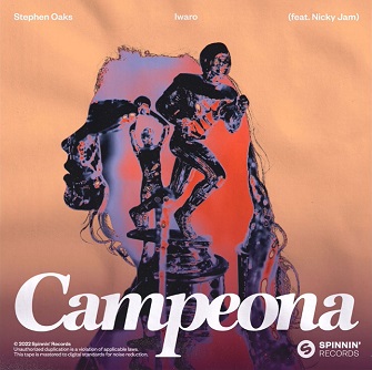 Stephen Oaks & Iwaro ft Nicky Jam - campeona