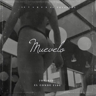 Josiris ft El Conde Fide - muevelo