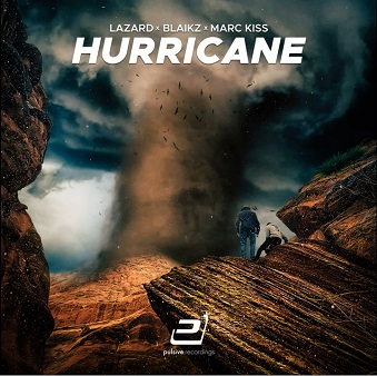 Lazard ft Blaikz & Marc Kiss - hurricane