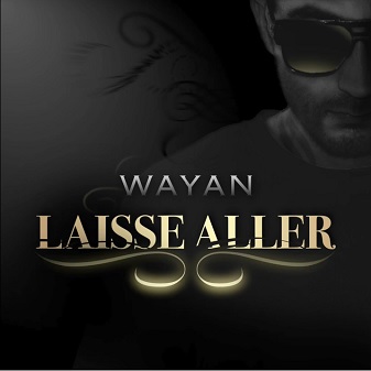 Wayan - laisse aller