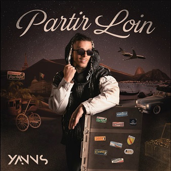 Yanns - Partir Loin (2022)